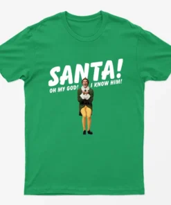 Irish Green Santa! Omg! I Know Him! T-Shirt