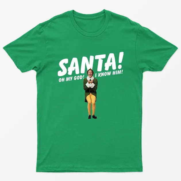 Irish Green Santa! Omg! I Know Him! T-Shirt