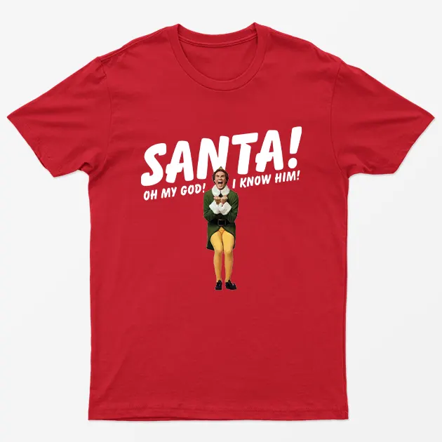 Red Santa! Omg! I Know Him! T-Shirt