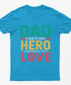 Sport Grey Dad Son First Hero Daughter First Love T-Shirt