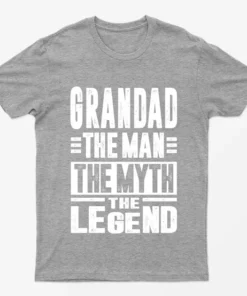 Sport Grey Grandad The Man The Myth The Legend T-Shirt