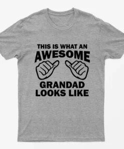 Sport Grey This is What an Awesome Grandad Looks Like T-Shirt