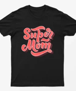 Black Super Mom Graphic T-Shirt