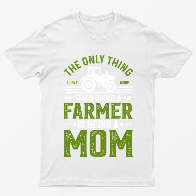 White The Only Thing I love Is Being A Mom T-Shirt