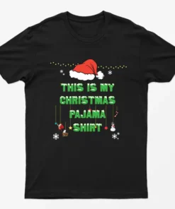 Black This Is My Christmas Pajama Shirt T-Shirt
