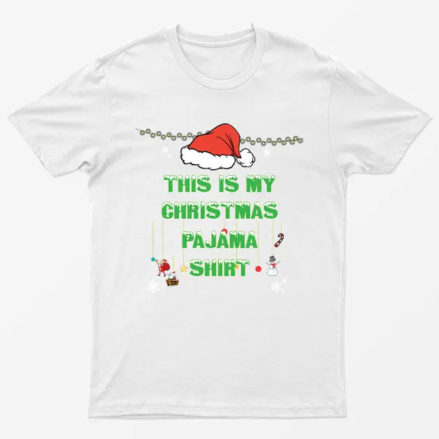 White This Is My Christmas Pajama Shirt T-Shirt