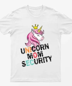 White Unicorn Mom Security T-Shirt