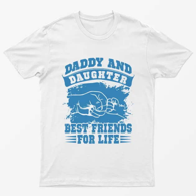 White Daddy and Daughter Best Friends for Life T-Shirt