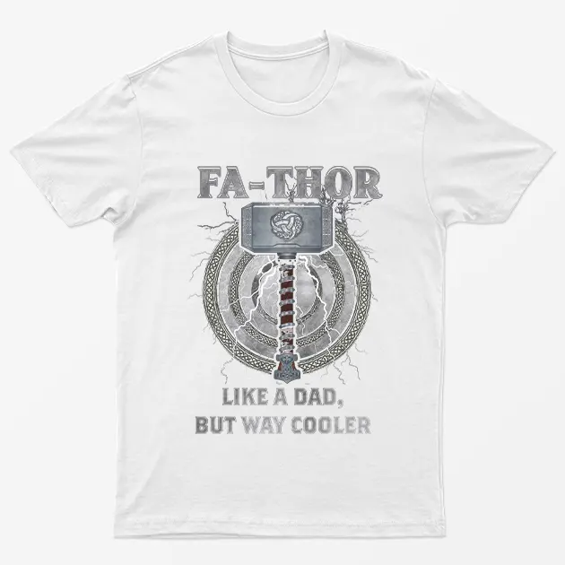 Thor Like a Dad But Way Cooler tshirt Fa