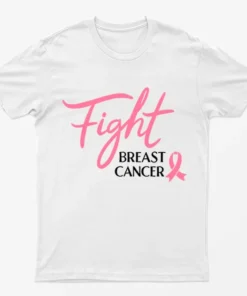 White Fight Breast Cancer Awareness T-Shirt