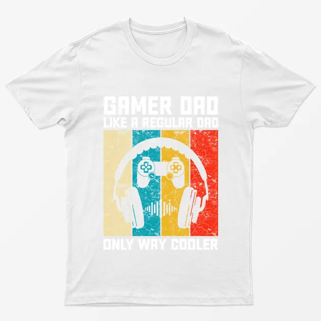 White Gamer Dad Like Regular Dad But Way Cooler T-Shirt