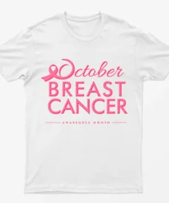 White Month of Breast Cancer Awareness T-Shirt