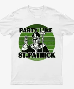 White Party Like St Patrick's T-Shirt