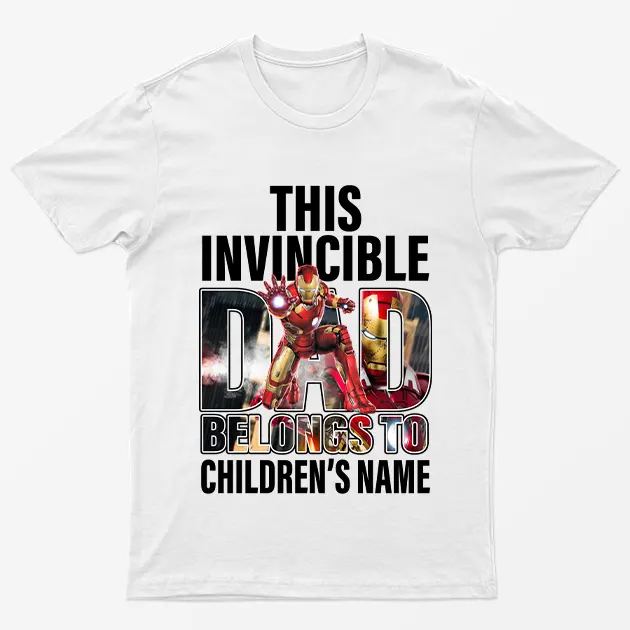 White Personalised Invincible Dad Belongs to T-Shirt