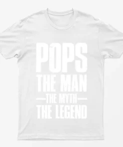 White Pops the Man the Myth the Legend T-Shirt