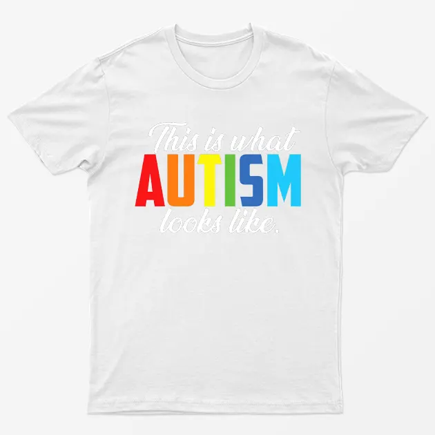 White This is What Autism Looks Like T-Shirt
