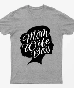Sport Grey Wife Mom Boss Mothers Day Graphic T-Shirt