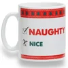 Naughty /Nice Mug
